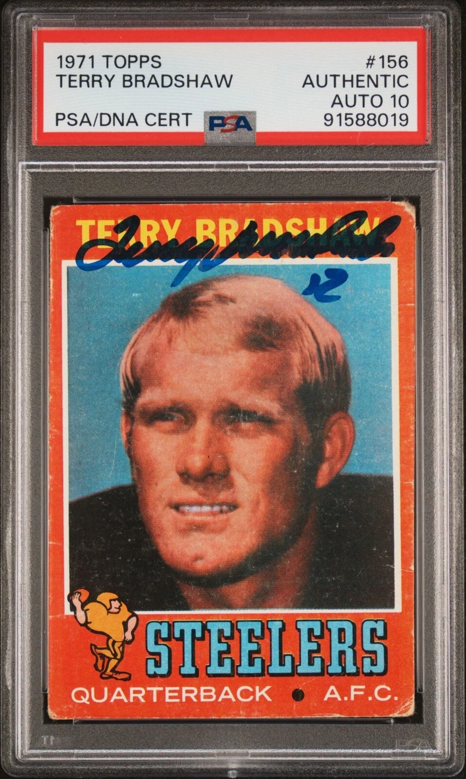 TERRY BRADSHAW SIGNED 1971 TOPPS ROOKIE CARD #156 STEELERS RC PSA/DNA AUTO 10