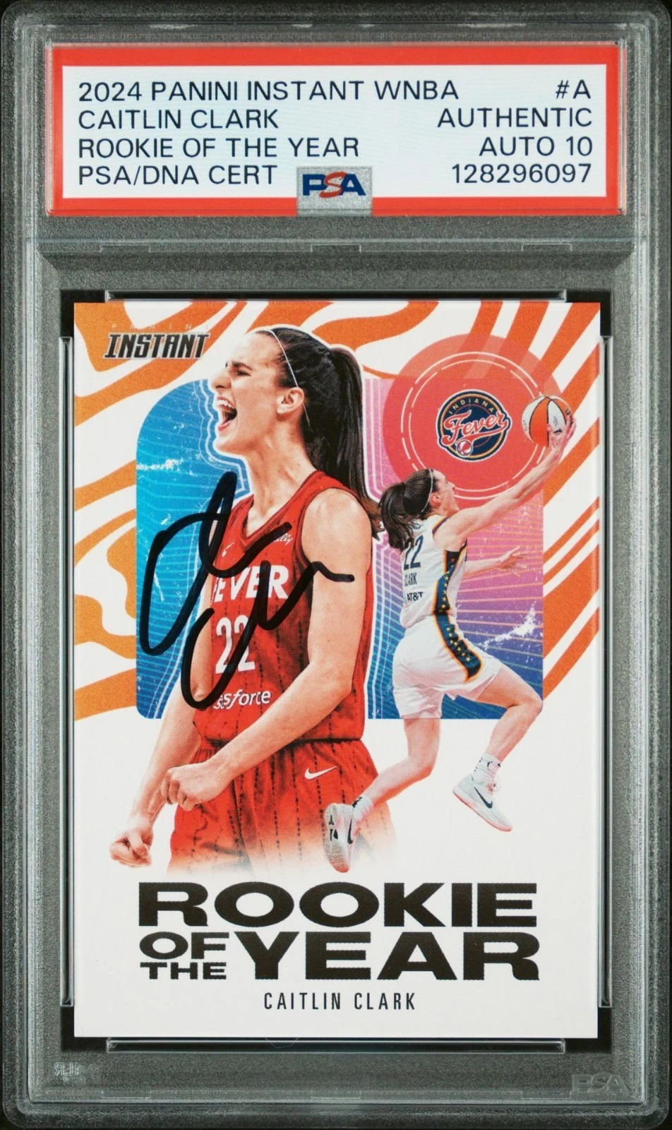 CAITLIN CLARK SIGNED 2024 PANINI INSTANT ROOKIE OF THE YEAR RC CARD PSA AUTO 10