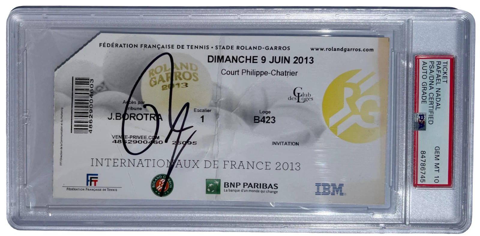RAFAEL NADAL SIGNED 2013 FRENCH OPEN ROLAND GARROS TICKET FINALS RAFA PSA/DNA 10