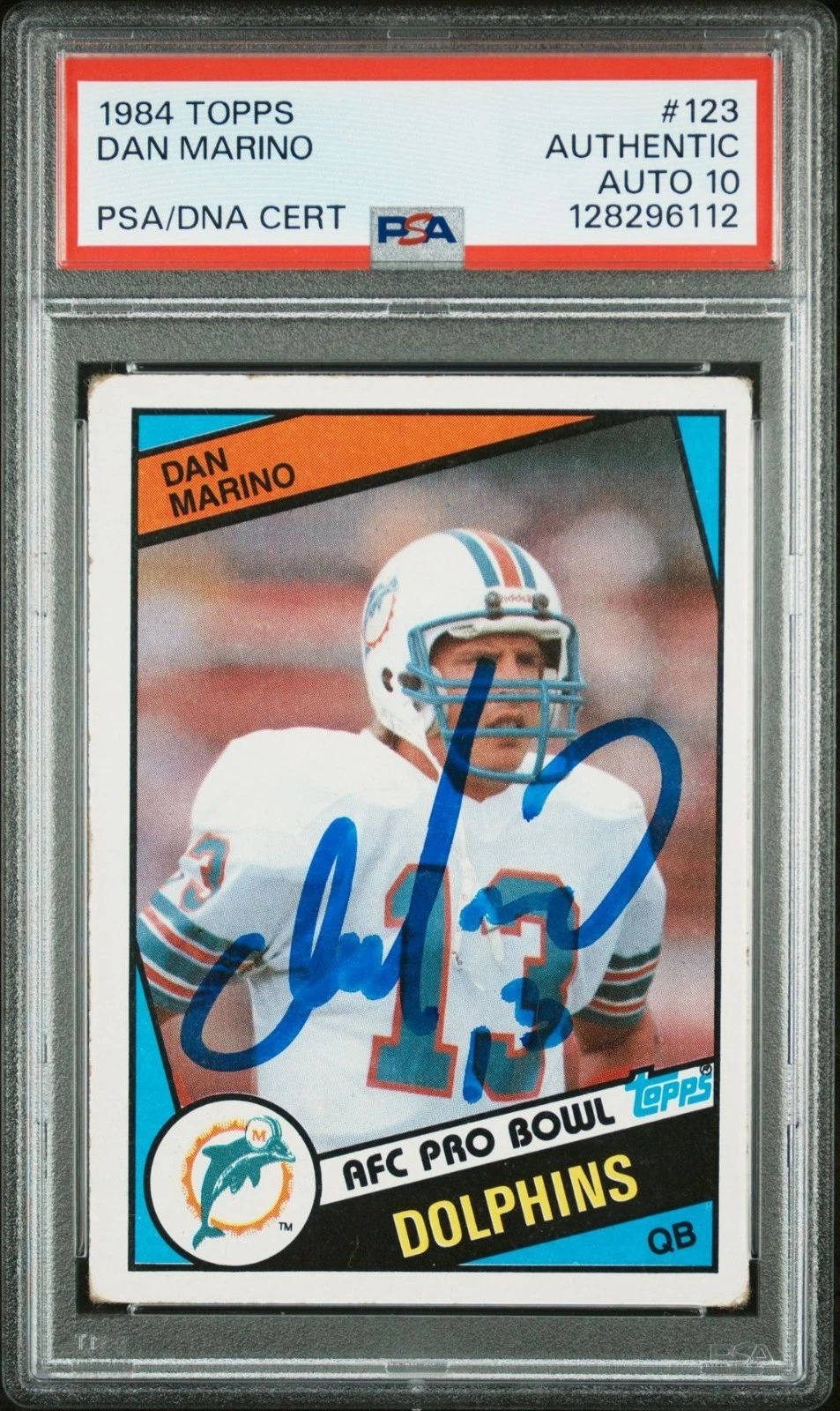 DAN MARINO SIGNED 1984 TOPPS #123 ROOKIE CARD MIAMI DOLPHINS PSA AUTO 10