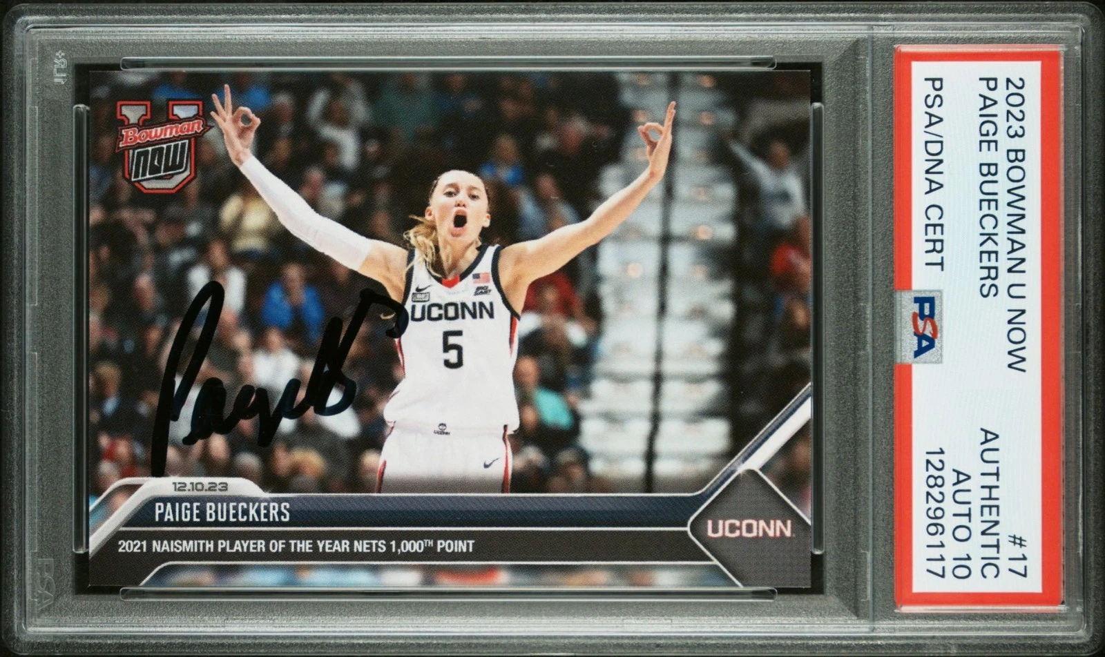 PAIGE BUECKERS SIGNED 2023 TOPPS BOWMAN NOW #17 UCONN CARD PSA AUTO 10