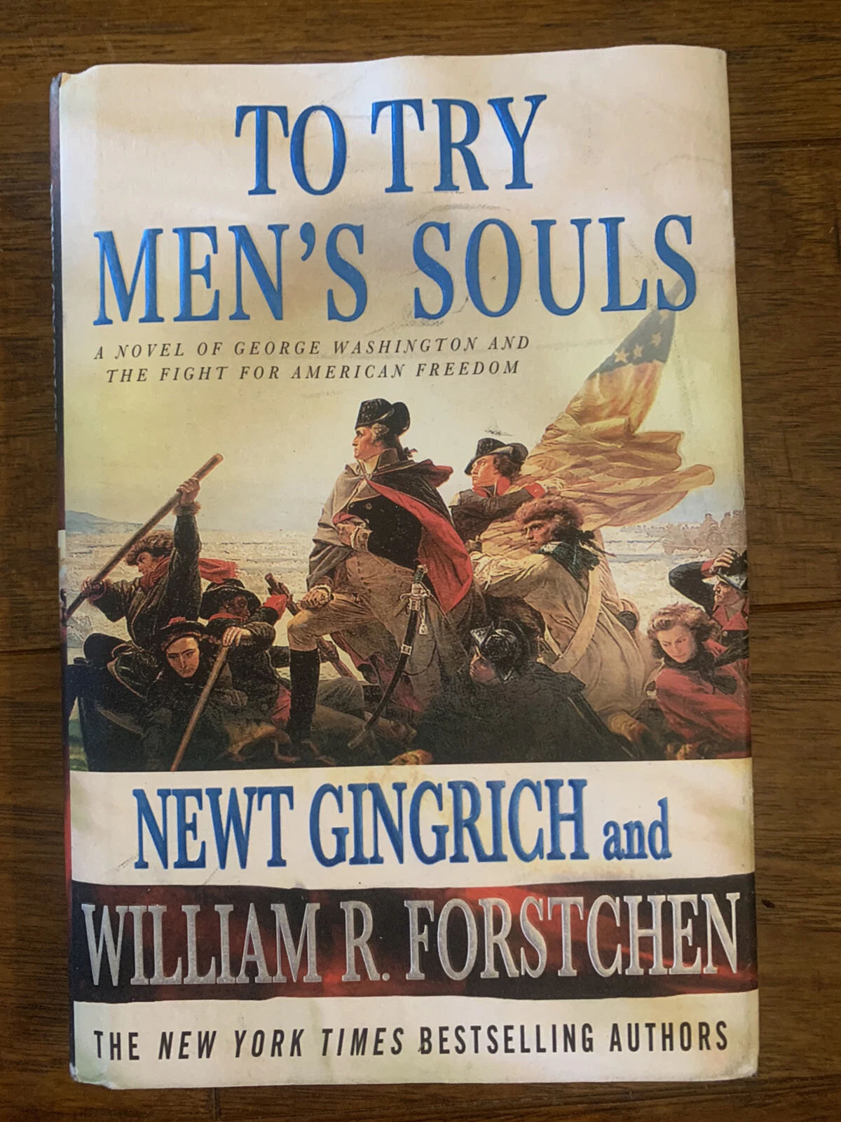 To Try Men's Souls Hardcover Book By Newt Gingrich Signed Autographed Guaranteed