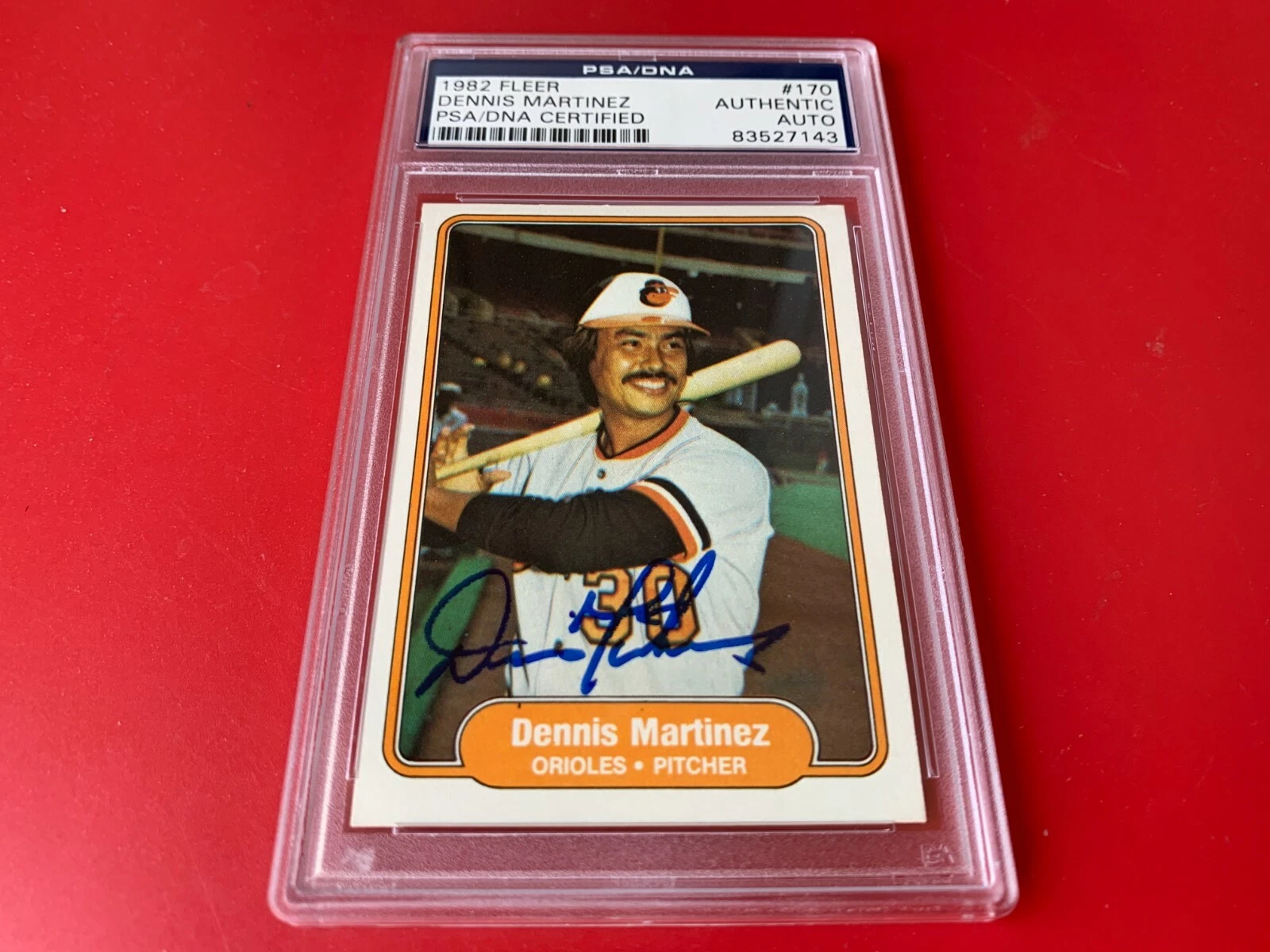 Dennis Martinez Orioles 1982 Fleer Card Signed Auto PSA/DNA ENCAPSULATED
