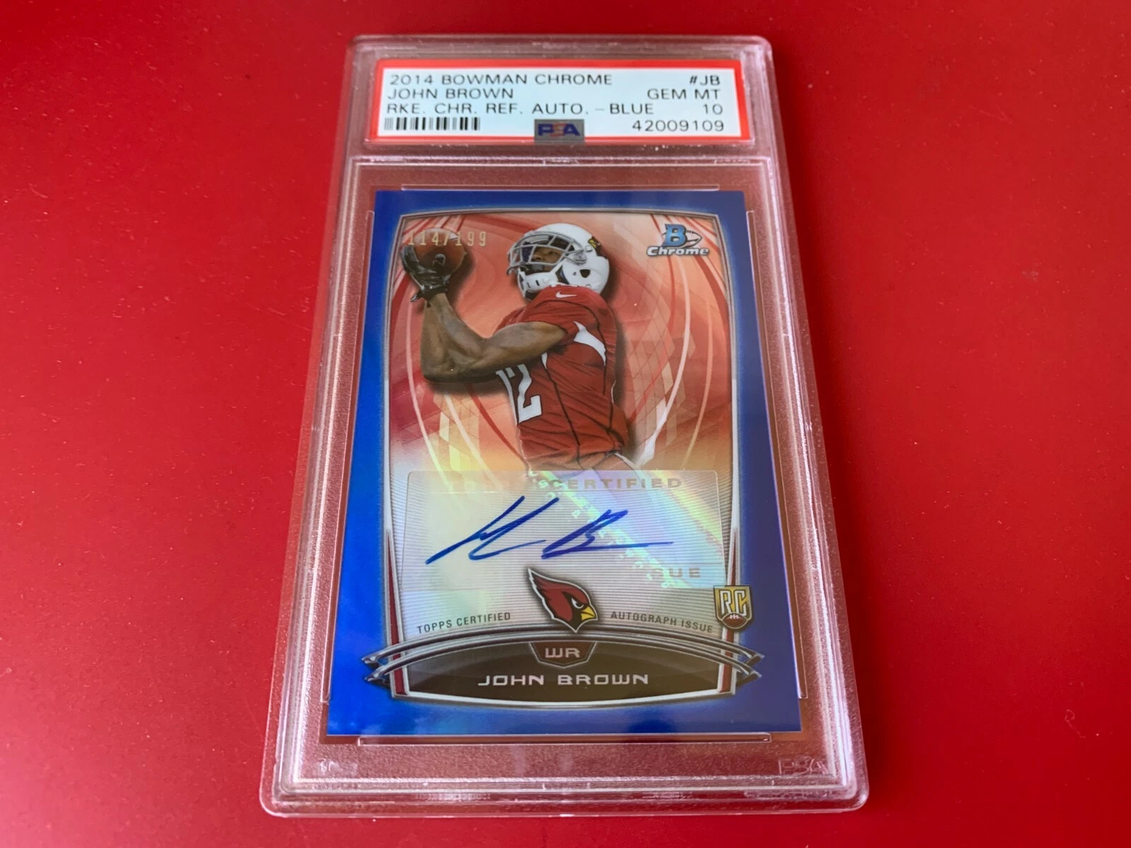 John Brown 2014 Topps Chrome Refractor Rookie Card /199 PSA 10