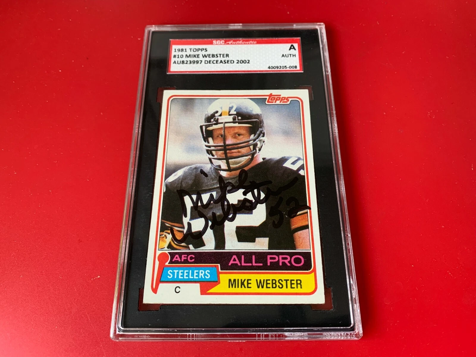 Mike Webster Steelers 1981 Topps Card Signed Auto SGC Certified ENCAPSULATED