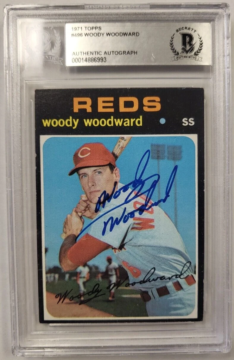 1971 TOPPS WOODY WOODWARD #496 REDS AUTHENTIC AUTO CERTIFIED BECKETT CARD