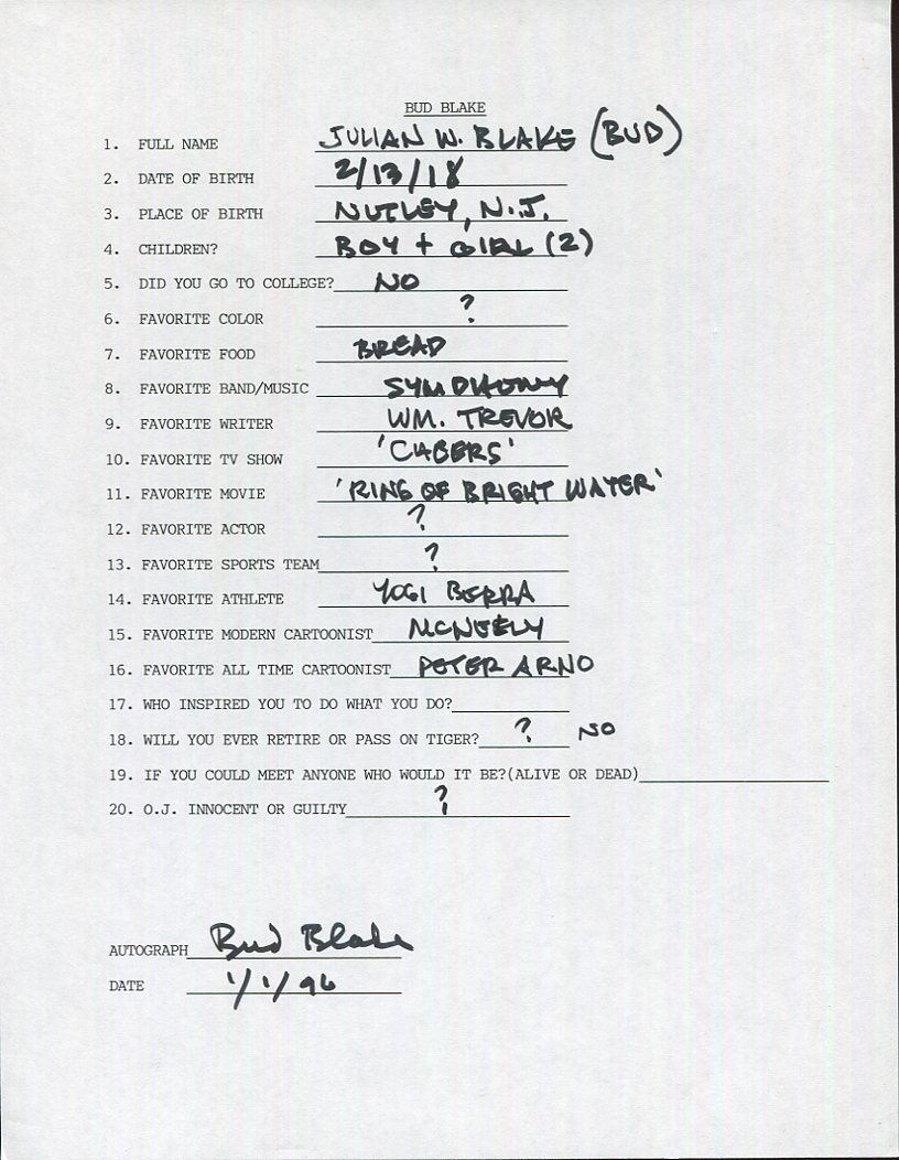 BUD BLAKE HAND SIGNED+FILLED OUT 20 QUESTIONS+COA       GREAT CARTOONIST   TIGER