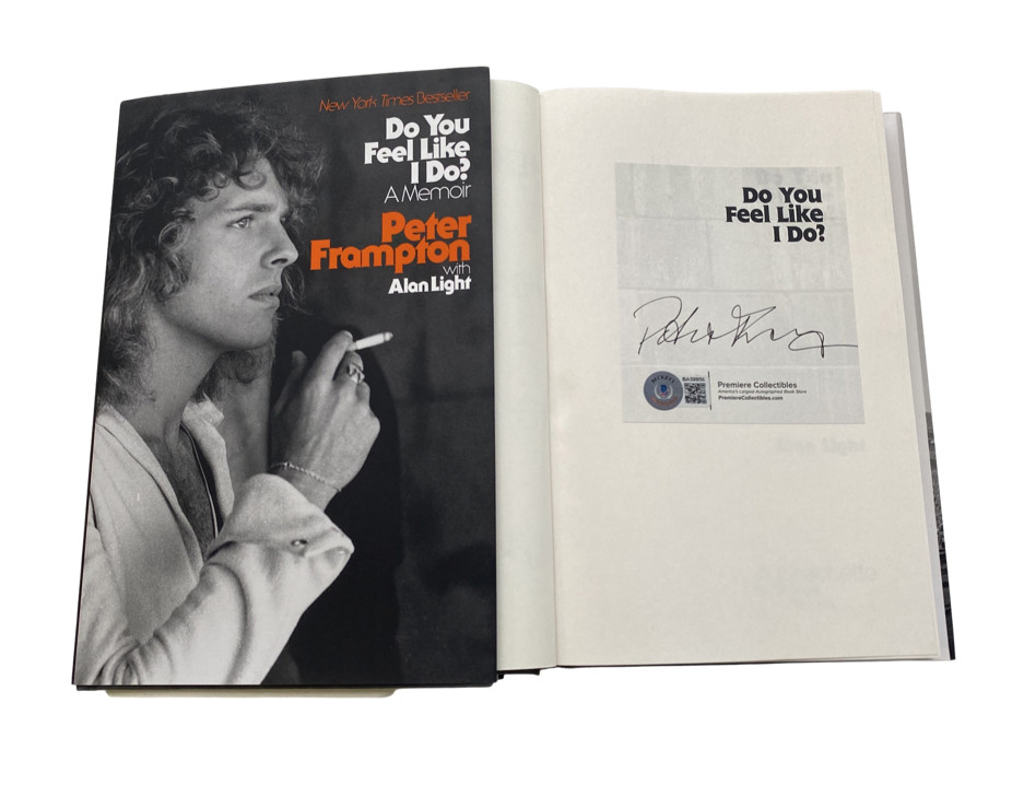 Peter Frampton Signed Autograph Do You Feel Like I Do Hardcover Book Beckett COA