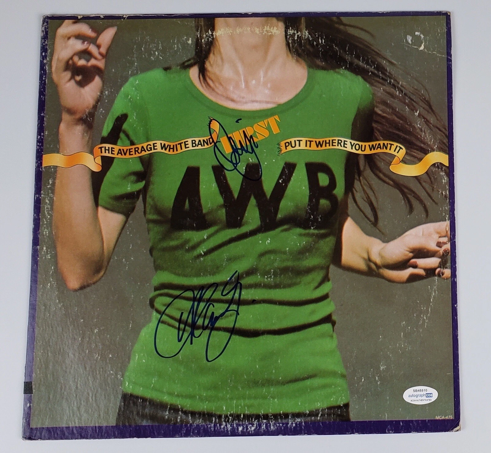 AVERAGE WHITE BAND SIGNED AUTOGRAPH VINYL ALBUM ACOA PUT IT WHERE YOU WANT IT