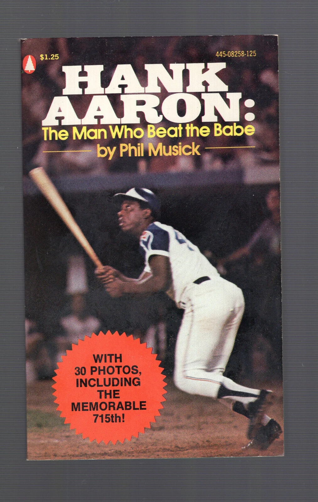 HANK AARON MAN WHO BEAT THE BABE PAPERBACK BOOK FROM 1974     AMAZING CONDITION