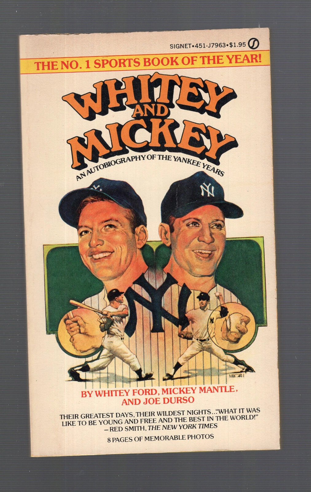 WHITEY AND MICKEY PAPERBACK BOOK FROM 1978       YANKEES       AMAZING CONDITION