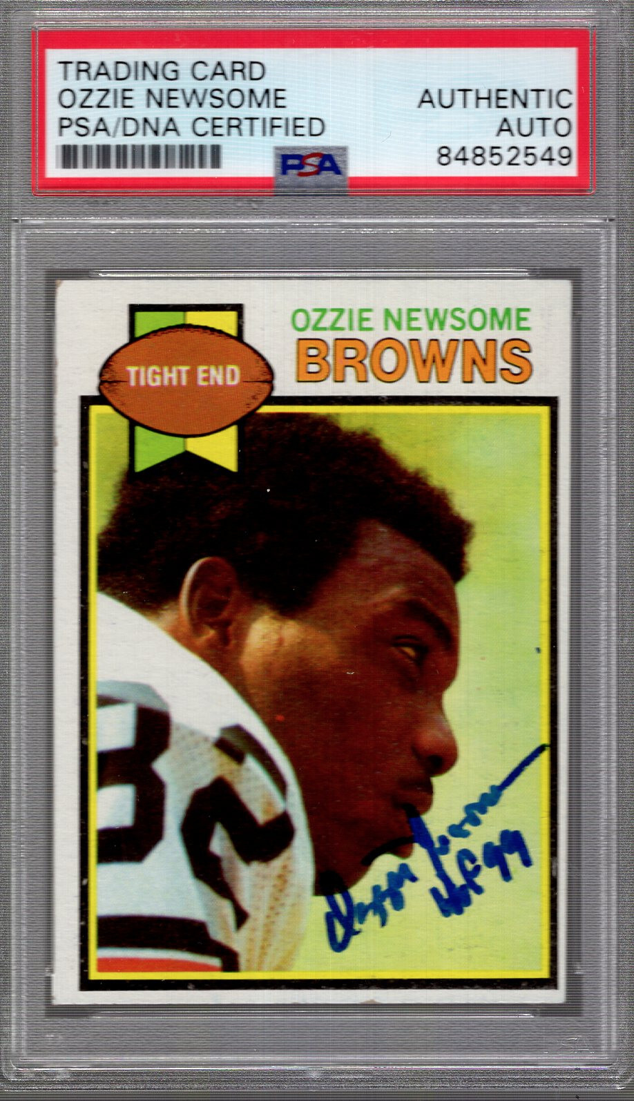 OZZIE NEWSOME SIGNED 1979 TOPPS FOOTBALL CARD       ROOKIE CARD      PSA SLABBED