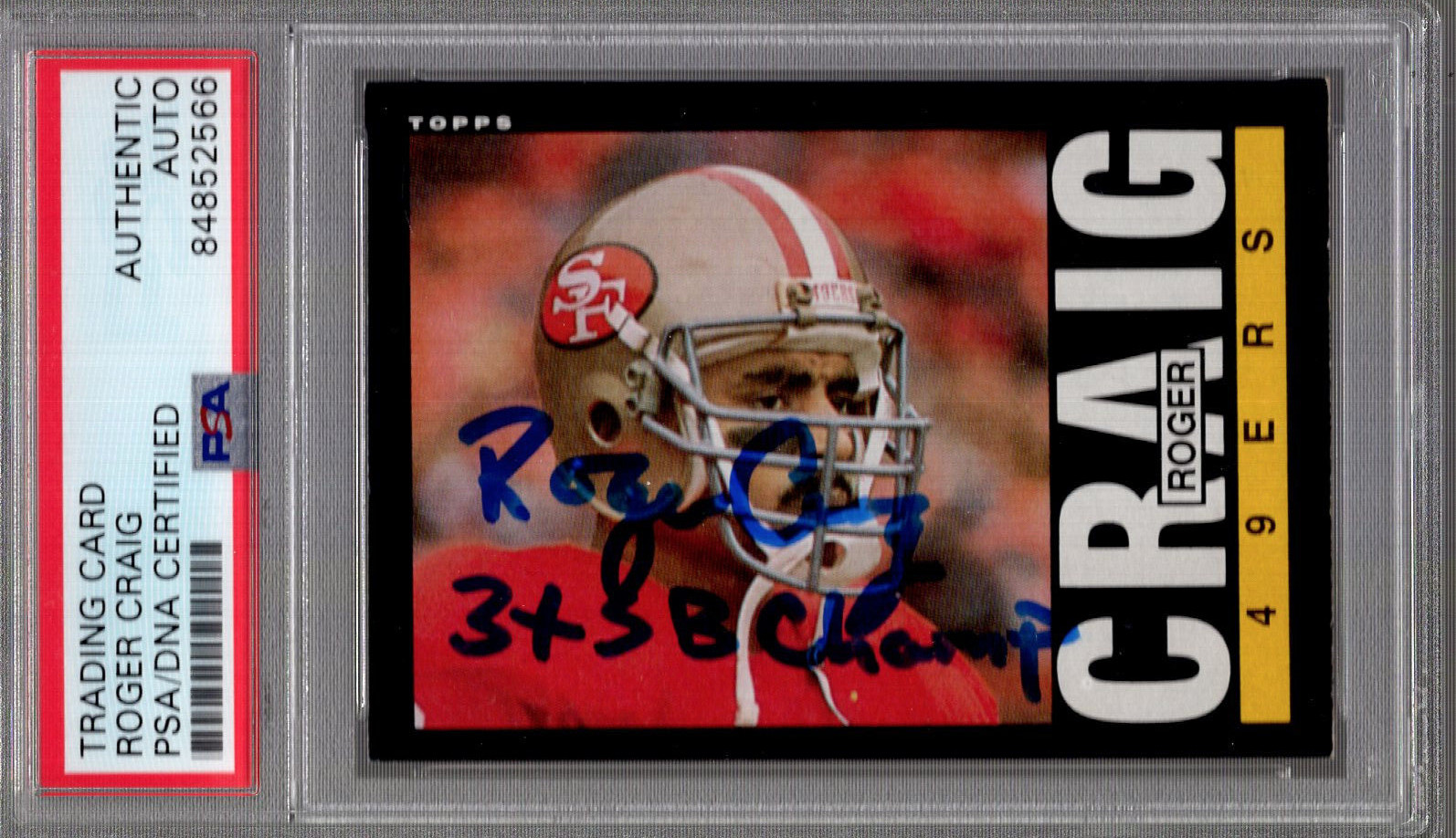ROGER CRAIG SIGNED 1985 TOPPS FOOTBALL CARD        3X SB CHAMP       PSA SLABBED