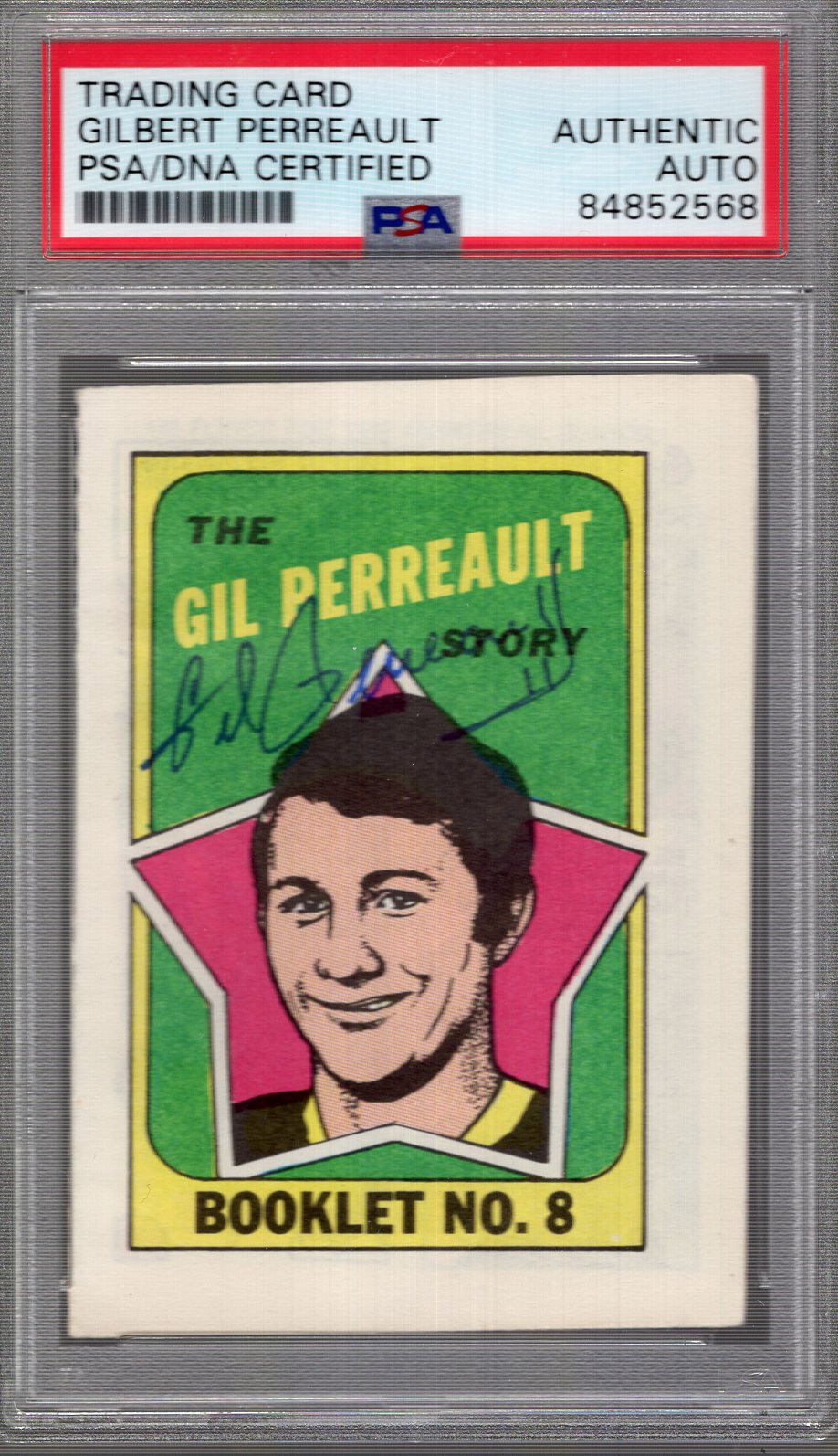 GIL PERREAULT HAND SIGNED 1971-72 TOPPS BOOKLET     SABRES HOF       PSA SLABBED