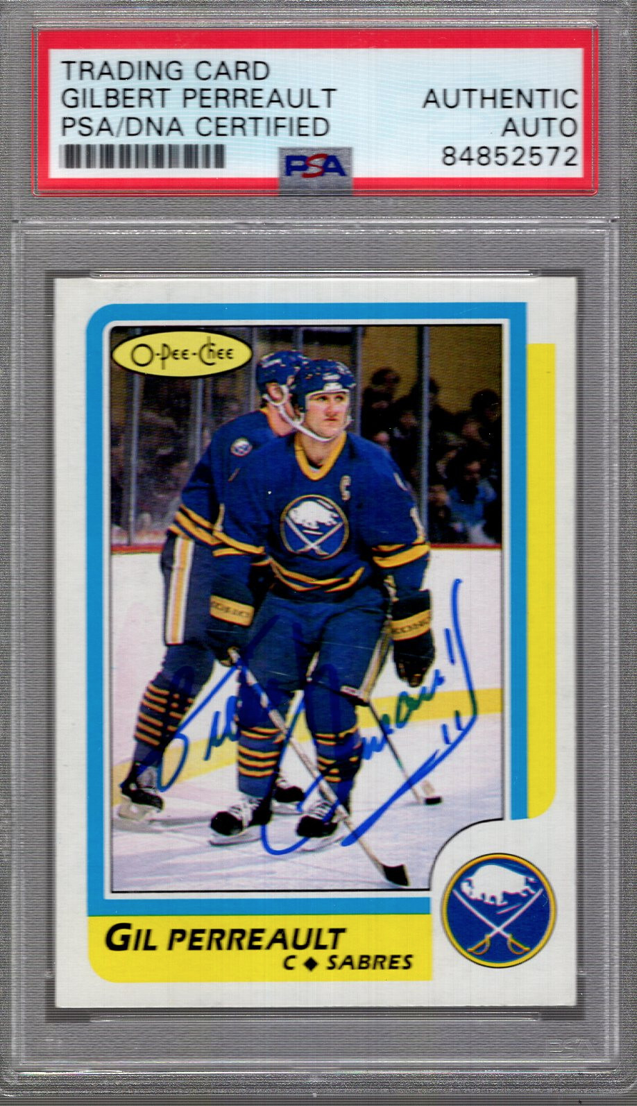 GIL PERREAULT HAND SIGNED 1986 O-PEE-CHEE CARD     SABRES HOF        PSA SLABBED