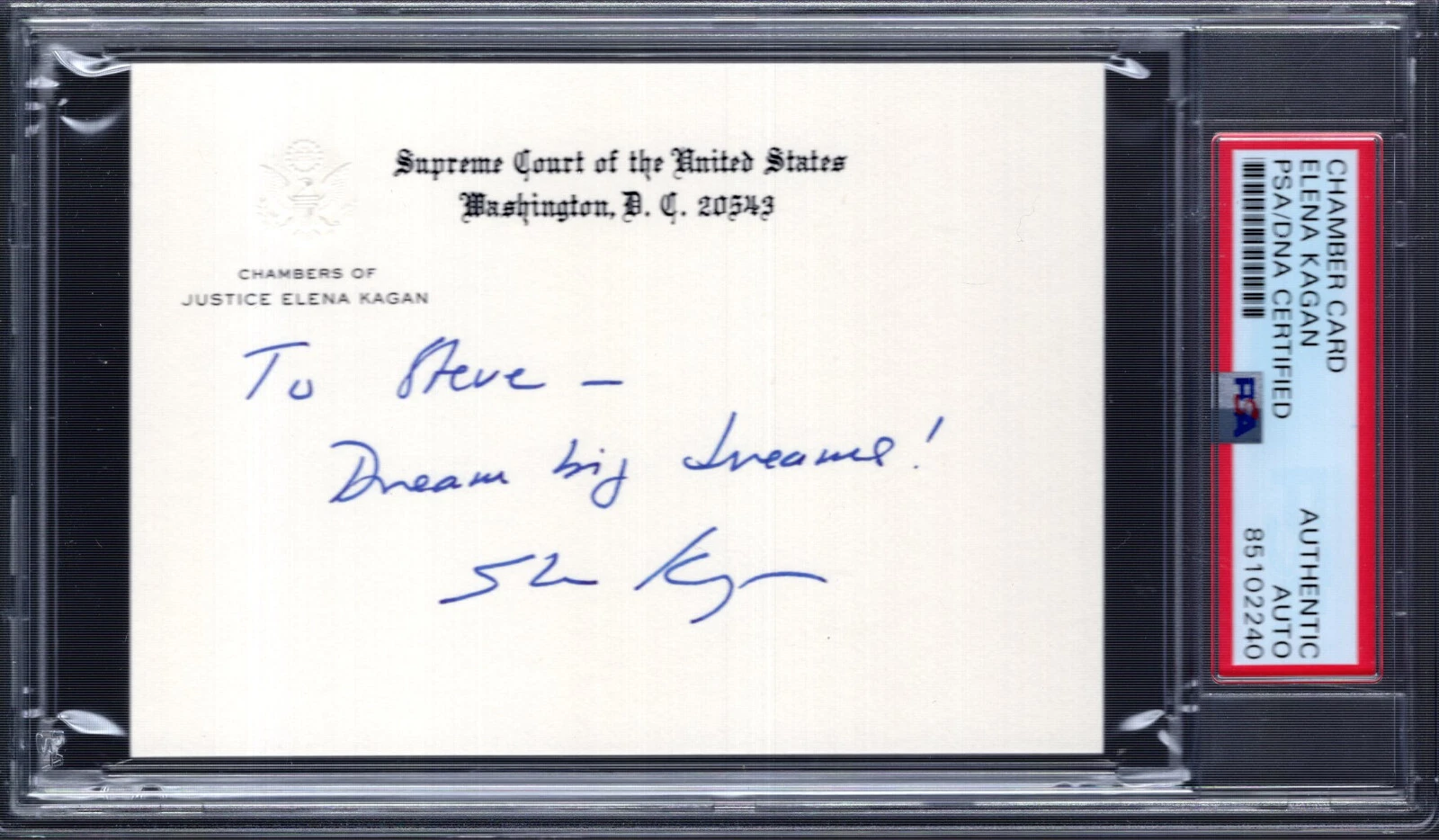 ELENA KAGAN SIGNED SUPREME COURT CHAMBERS CARD      TO STEVE         PSA SLABBED