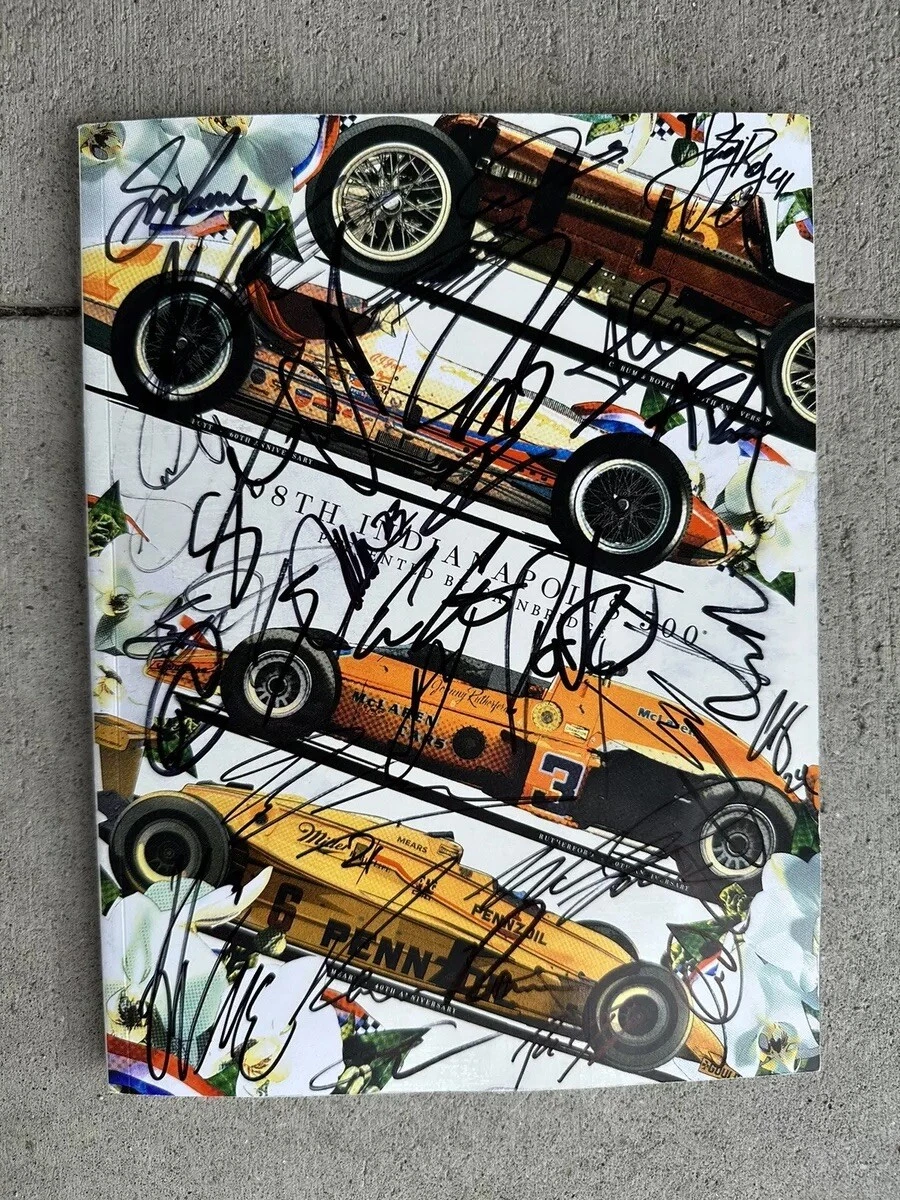 2024 Field Signed Program Indy Indianapolis 500 Kyle Larson Josef Newgarden ++