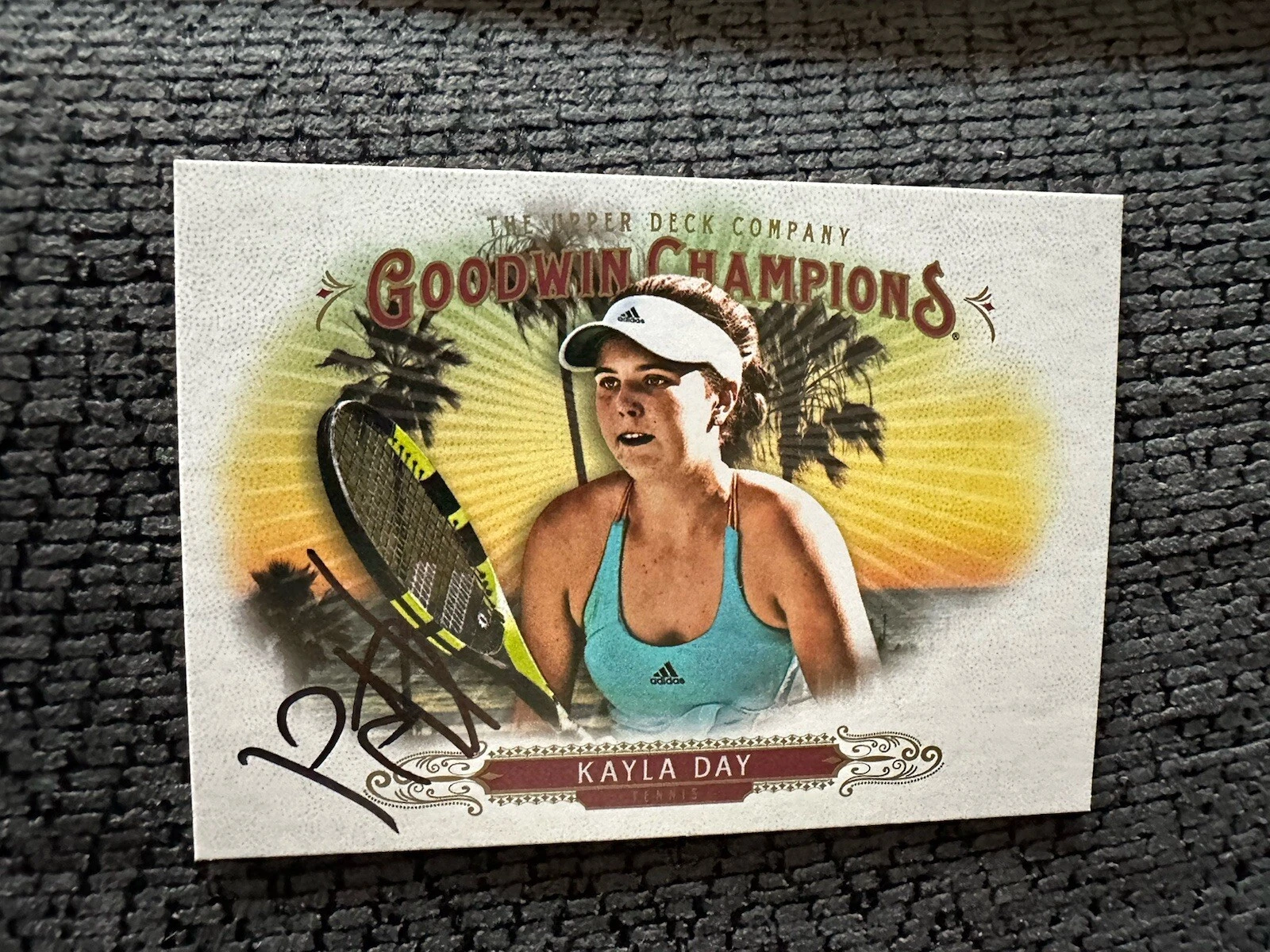 Kayla Day Signed Trading Card Autographed Tennis Goodwin Champions