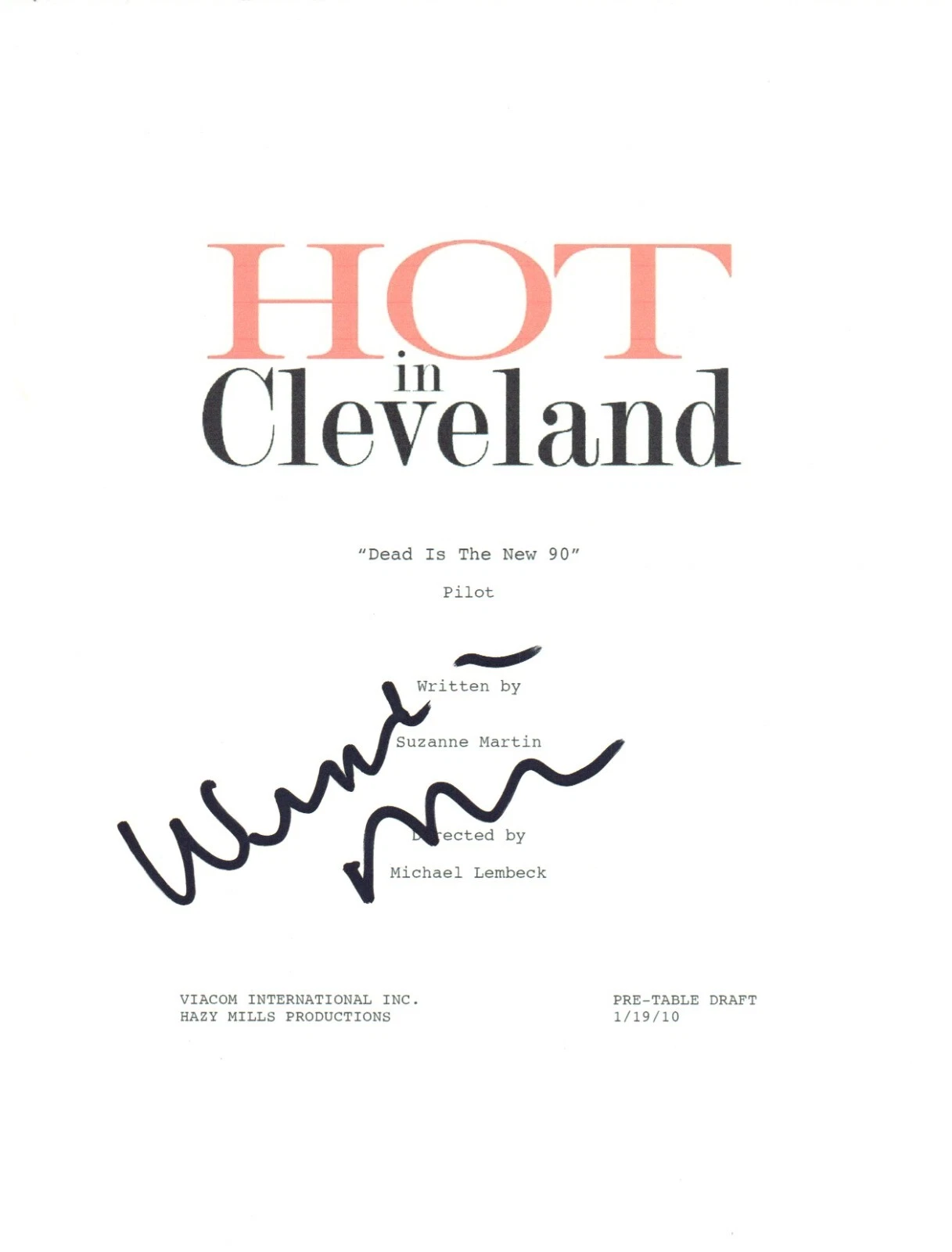 Wendie Malick Hot In Cleveland Signed Autograph Pilot Script Full Screenplay COA