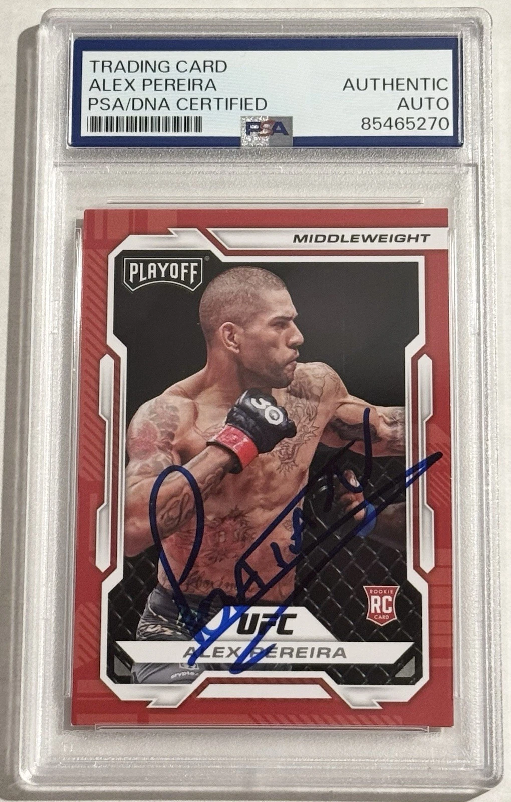 Alex Pereira Signed Autographed 2023 Playoff UFC Rookie Card PSA/DNA Slabbed