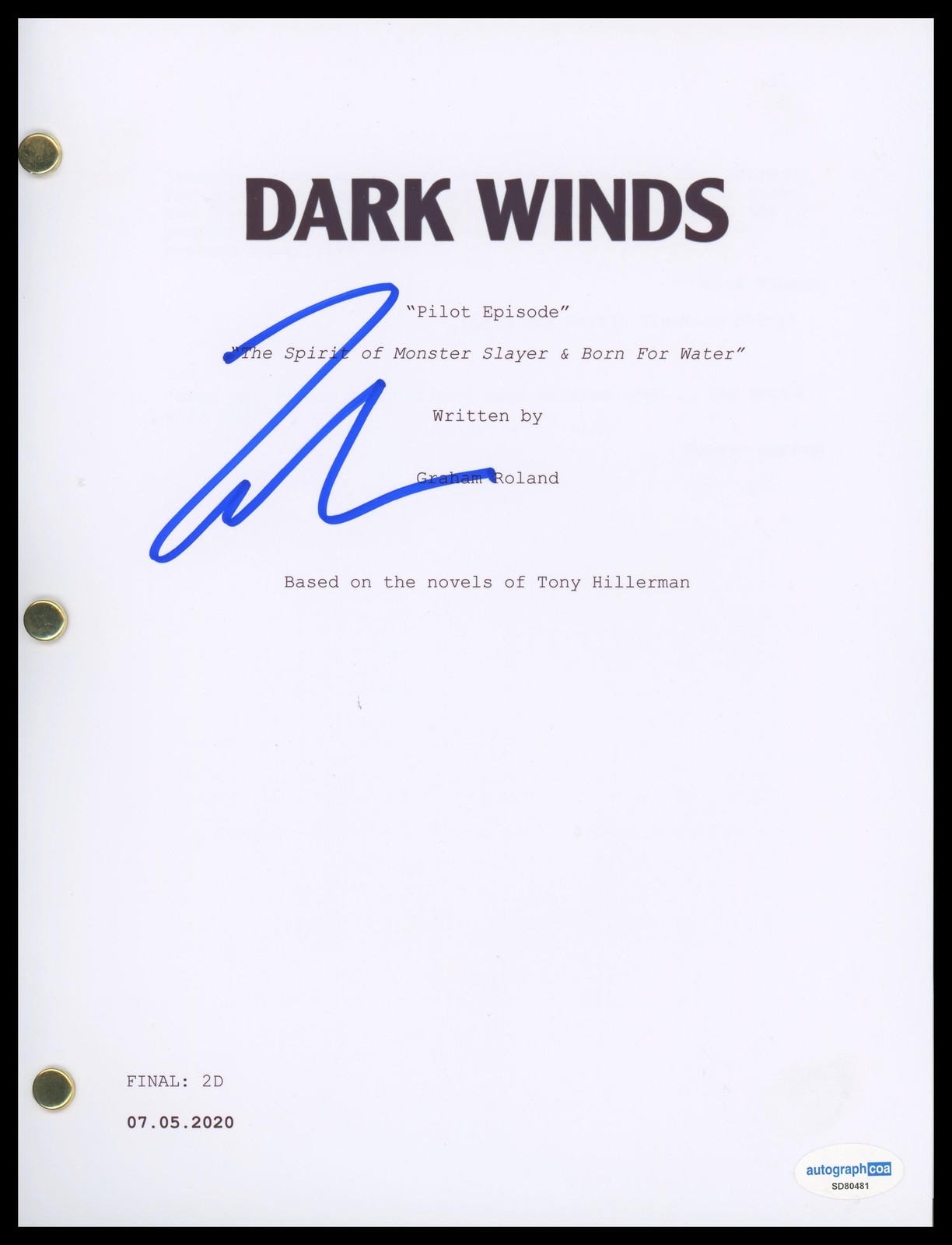 ZAHN MCCLARNON “DARK WINDS” AUTOGRAPH SIGNED COMPLETE PILOT EPISODE SCRIPT ACOA COLLECTIBLE MEMORABILIA