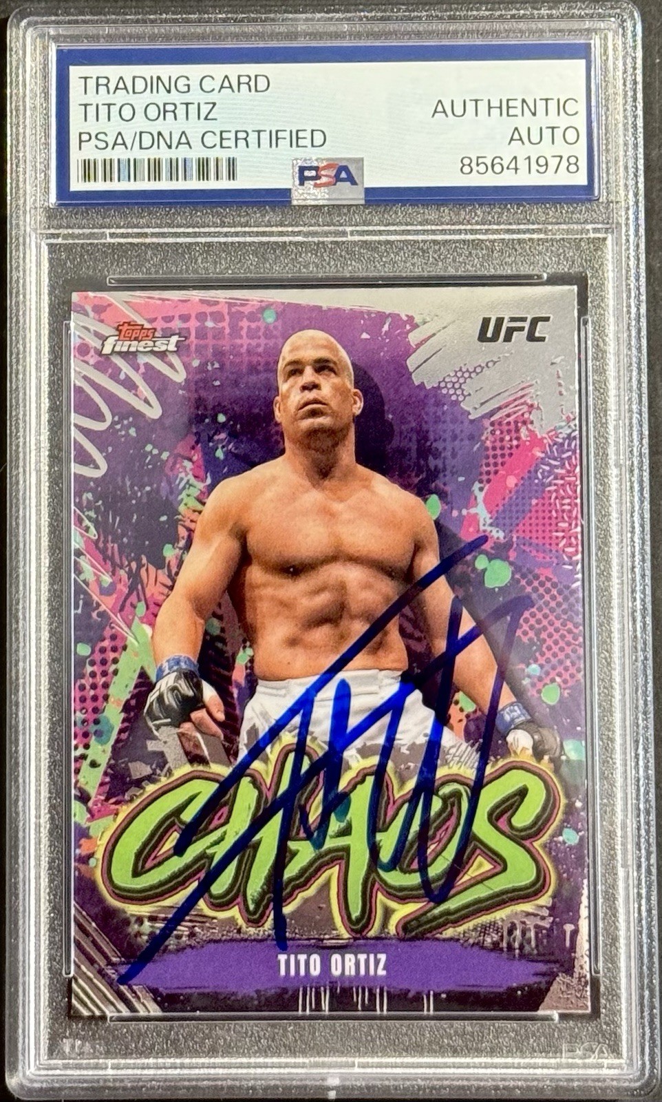 Tito Ortiz Signed Autographed 2024 Topps Finest Chaos UFC Card PSA/DNA Slabbed