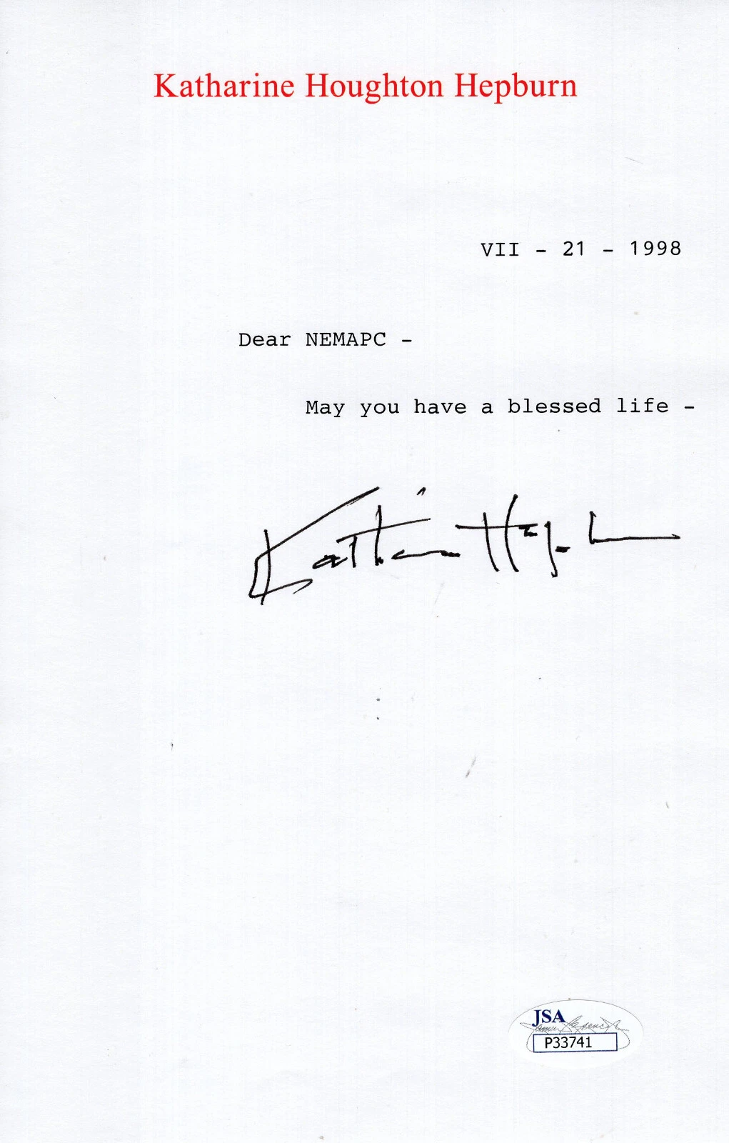 KATHARINE HEPBURN SIGNED LETTER ON LETTERHEAD       HAVE A BLESSED LIFE      JSA