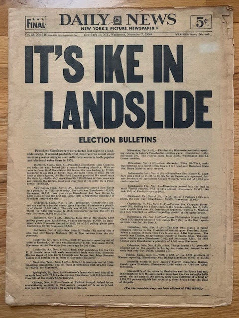 EISENHOWER LOT OF 3 VINTAGE NEWSPAPERS        LANDSLIDE/IKE DIES/AMERICAN WEEKLY COLLECTIBLE MEMORABILIA