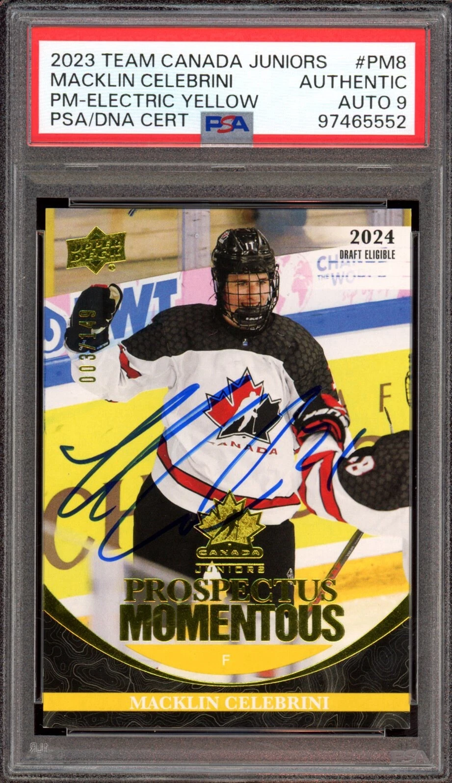 2023 Team Canada Juniors Macklin Celebrini Yellow Rookie /149 Psa MINT 9 AUTO RC