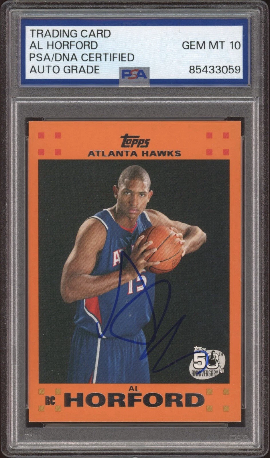 2007 TOPPS #3 AL HORFORD SIGNED ORANGE ROOKIE CARD PSA GEM MINT 10 AUTO RC COLLECTIBLE MEMORABILIA