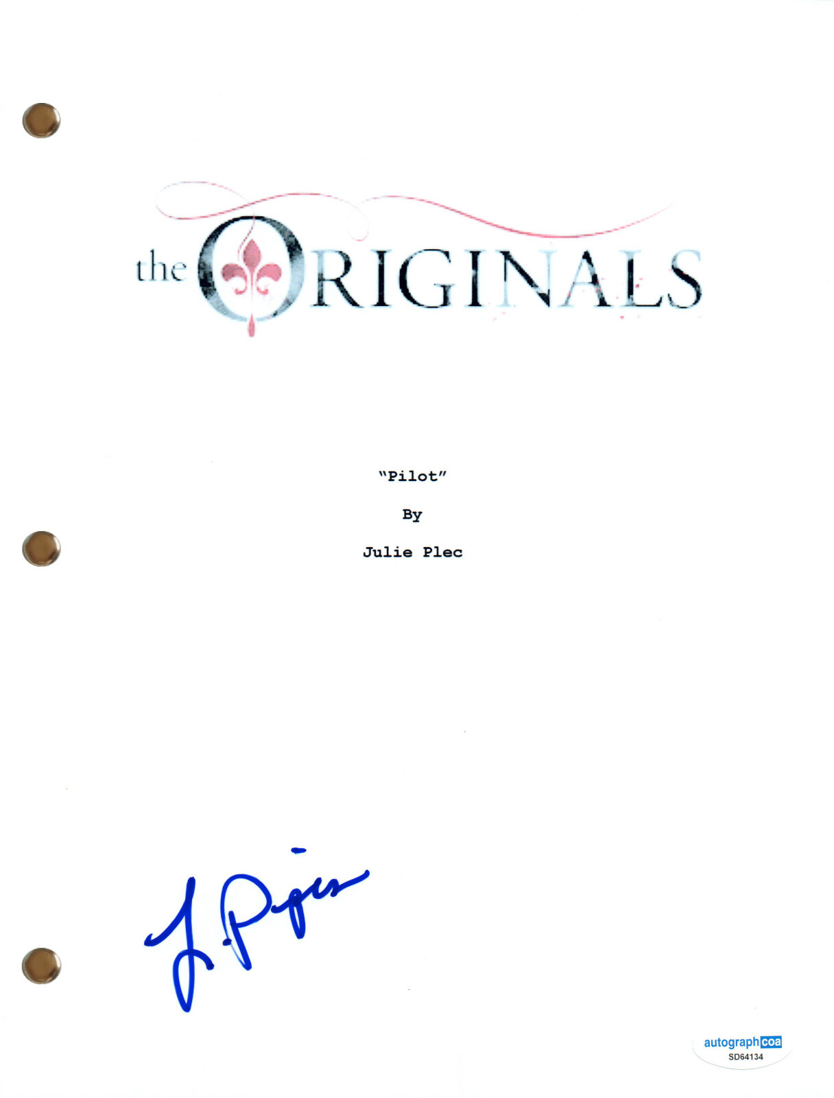 Leah Pipes “The Originals” Signed Autograph Full Pilot Script TV Screenplay ACOA