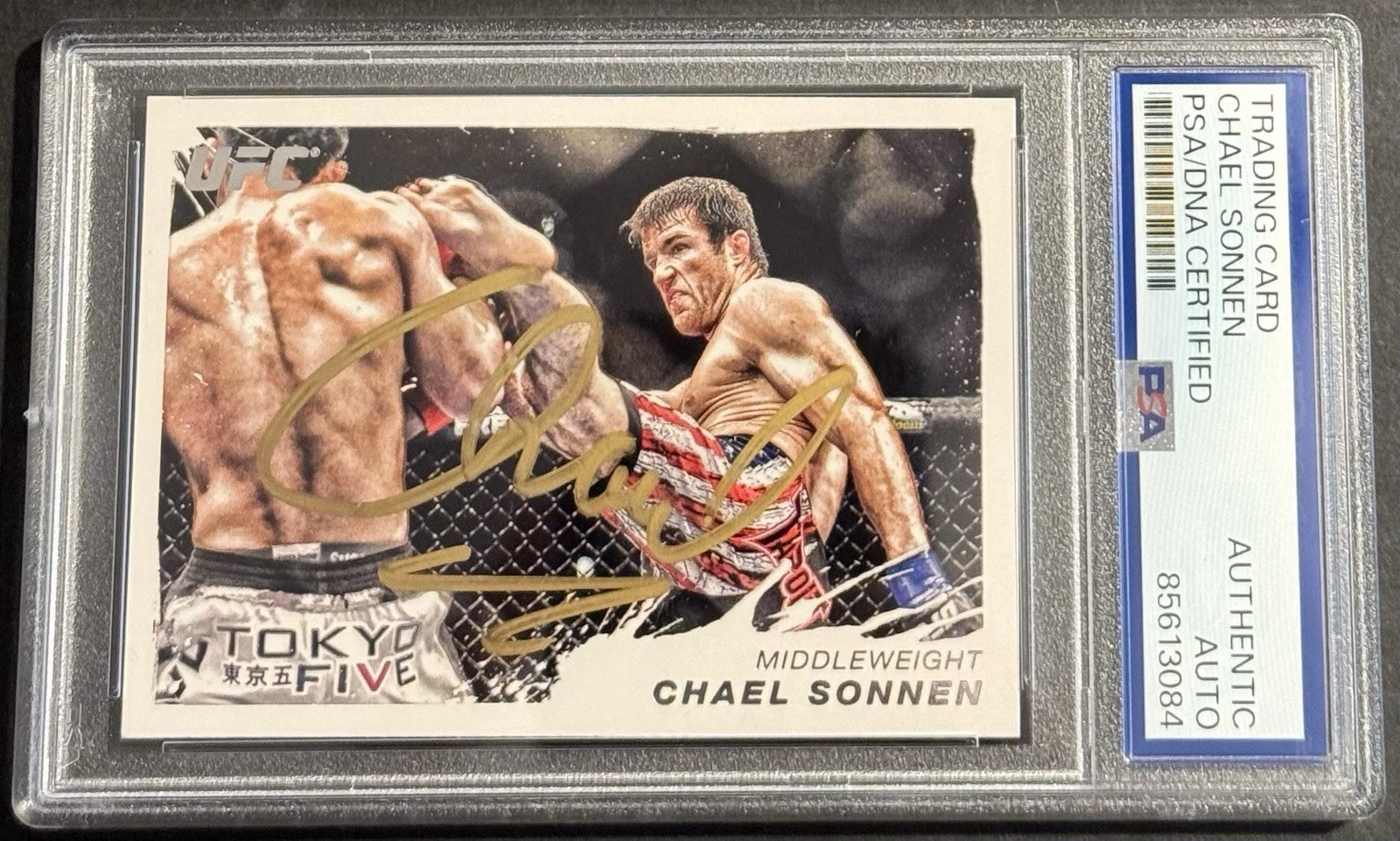 Chael Sonnen Signed Auto 2011 Topps Moment Of Truth UFC Card PSA/DNA Slabbed