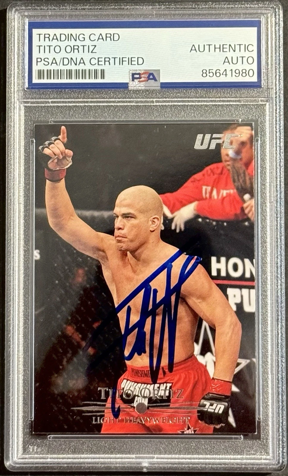 Tito Ortiz Signed Autographed 2011 Topps UFC Card PSA/DNA Slabbed