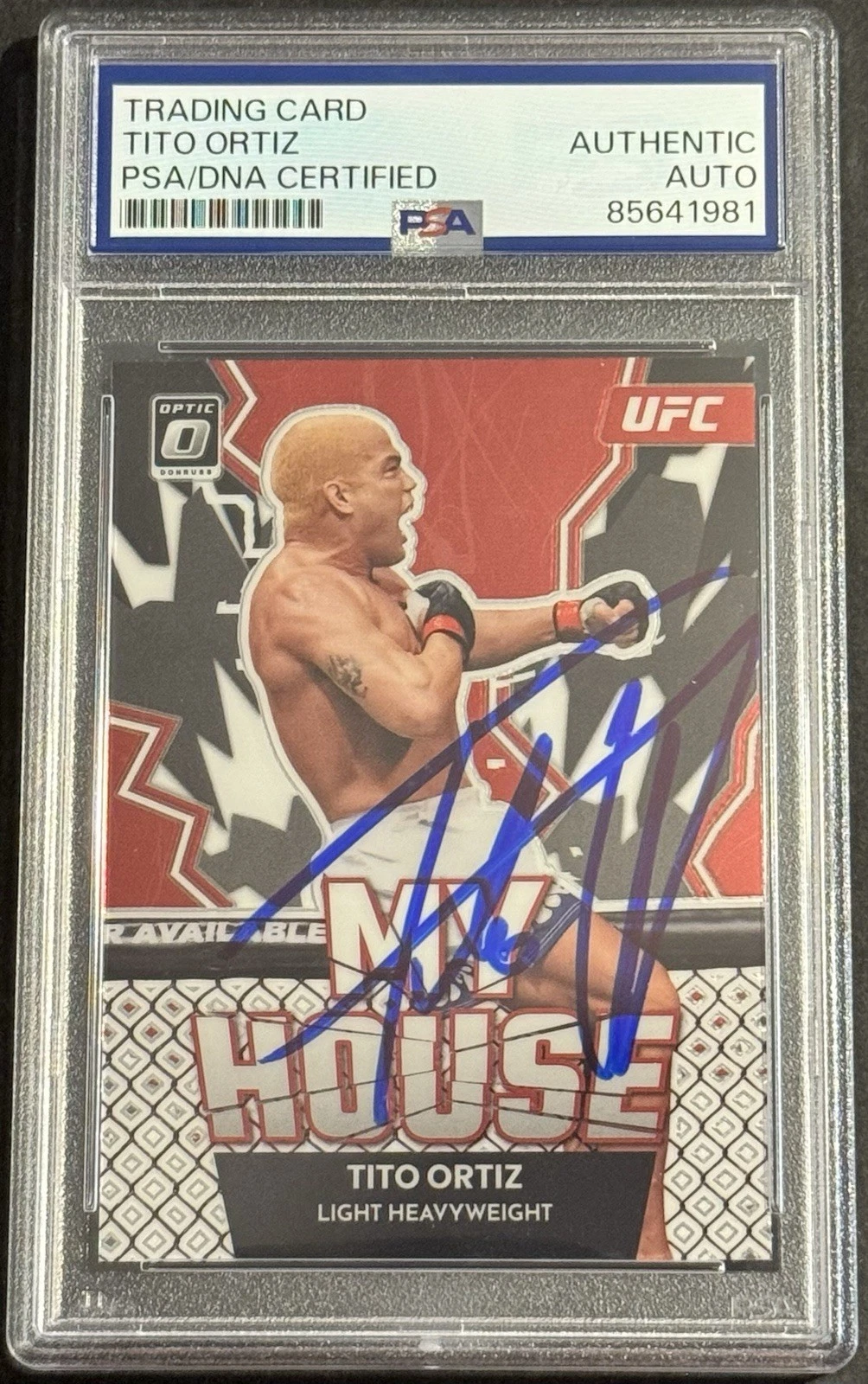 Tito Ortiz Signed Autographed 2023 Optic My House UFC Card PSA/DNA Slabbed