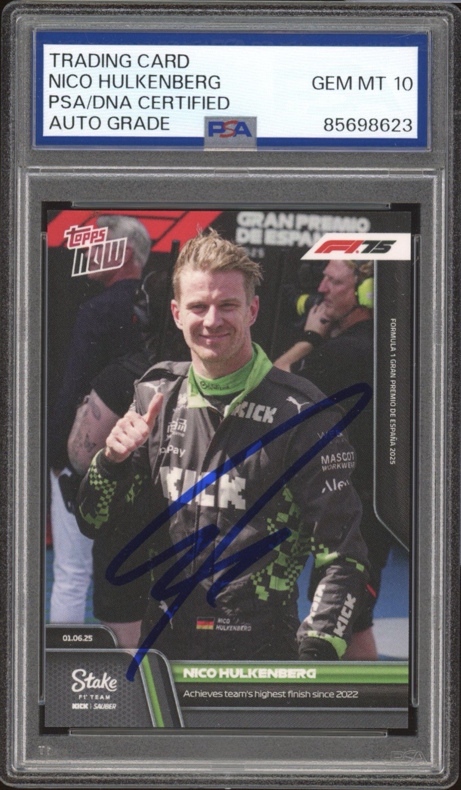 2025 Topps Now F1 #42 Nico Hulkenberg Signed P5 Spanish GP PSA/DNA GEM AUTO 10