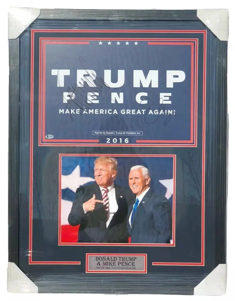 President DONALD TRUMP & MIKE PENCE Signed Autographed Sign Poster BECKETT MAGA