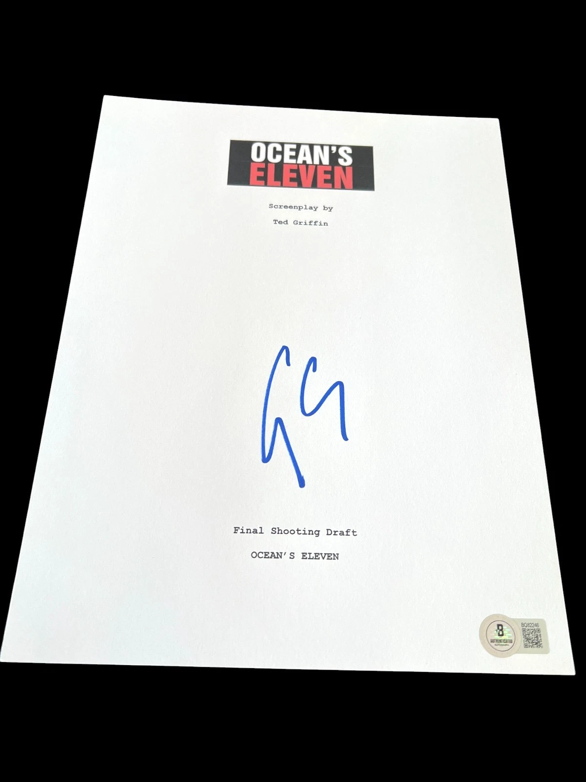 GEORGE CLOONEY SIGNED AUTOGRAPH MOVIE SCRIPT OCEANS ELEVEN PITT BECKETT BAS E