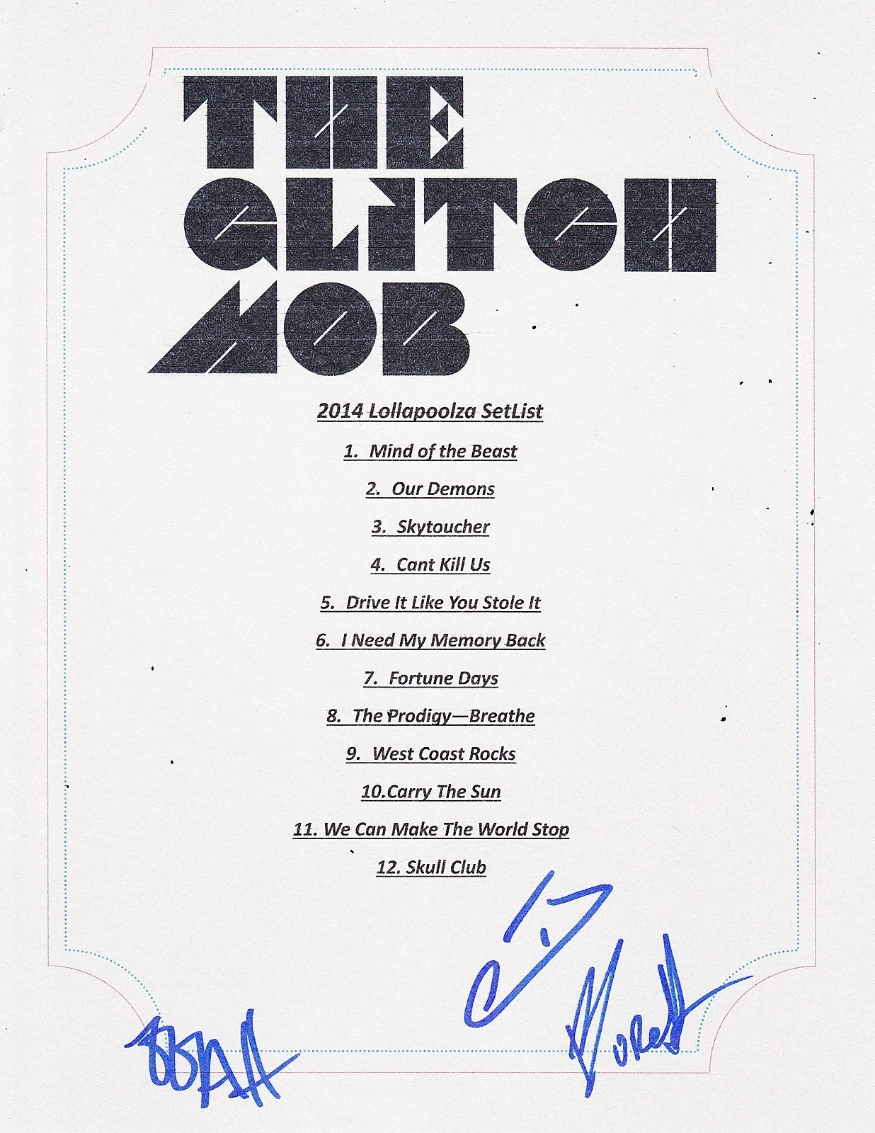 THE GLITCH MOB GROUP SIGNED LOLLAPOOLZA SET LIST