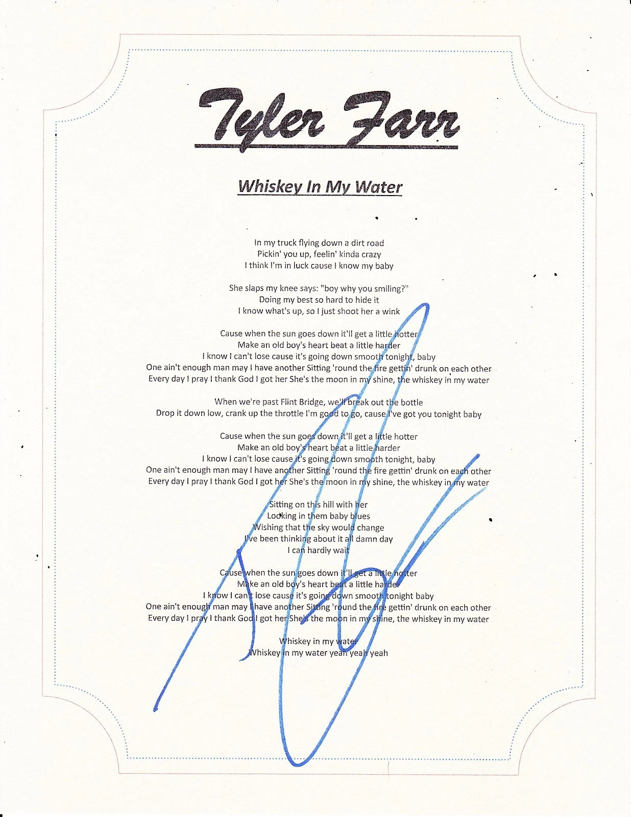 TYLER FARR SIGNED WHISKEY IN MY WATER LYRIC SHEET