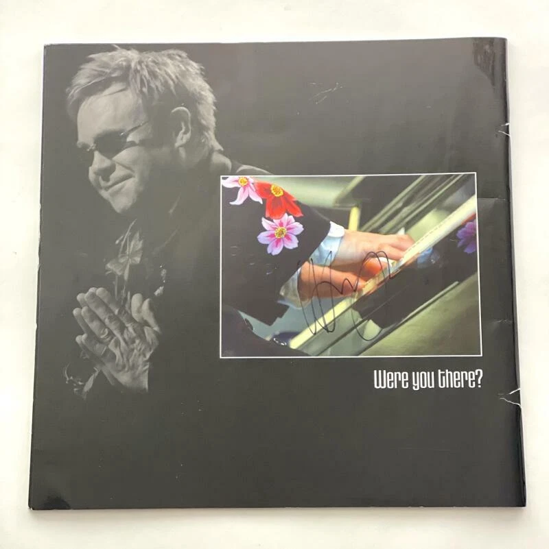 ELTON JOHN SIGNED AUTOGRAPH WERE YOU THERE? TOUR PROGRAM - VERY RARE W/ JSA LOA