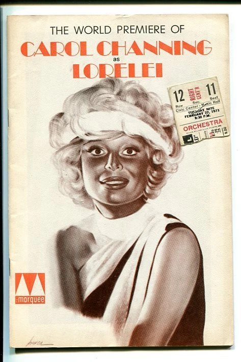 CAROL CHANNING DODY GOODMAN PETER PALMER LEE ROY REAMS LORELEI 1973 PLAYBILL COLLECTIBLE MEMORABILIA