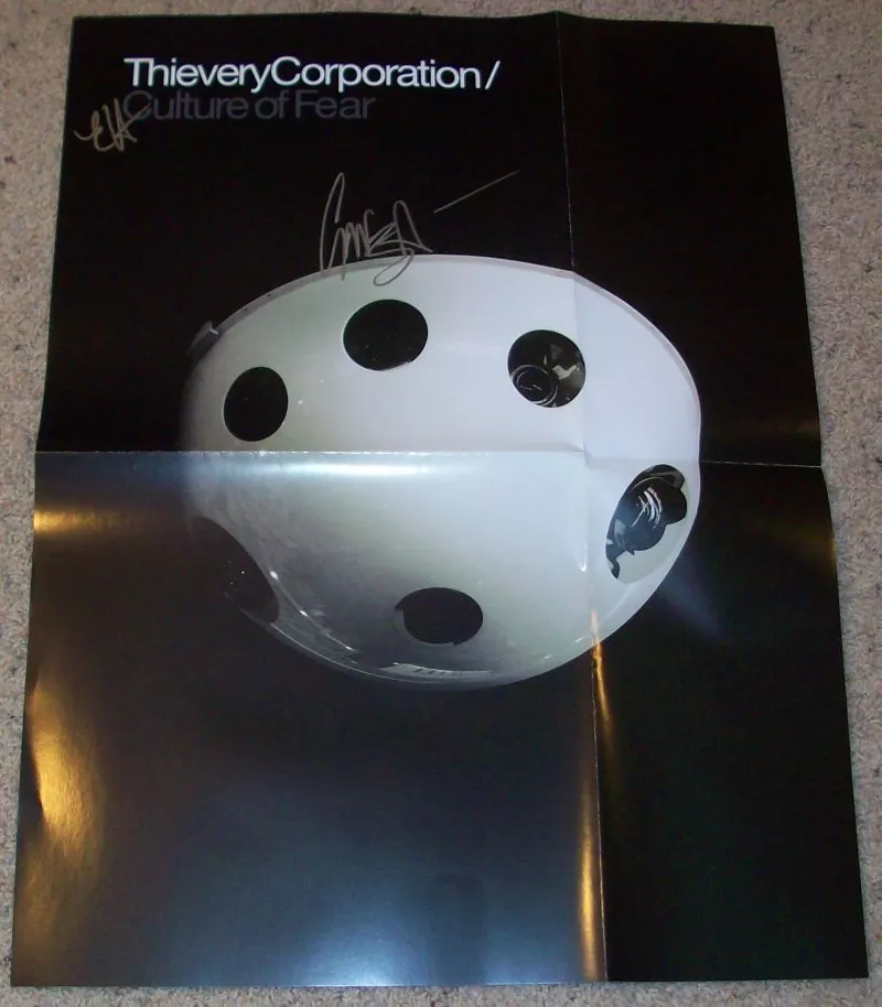 THIEVERY CORPORATION SIGNED CULTURE OF FEAR POSTER w/PROOF ROB & ERIC AUTOGRAPH