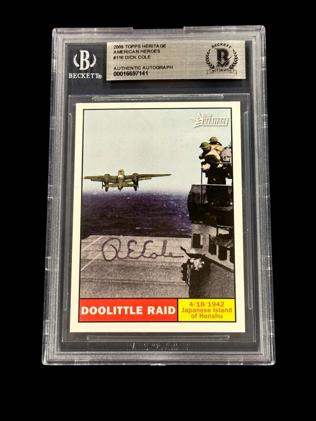 Richard Dick Cole Doolittle Raid Signed Autograph Topps Heritage Beckett BAS