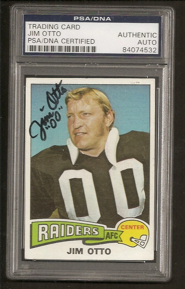 Jim Otto Raiders HOF 1975 Topps Signed Auto PSA/DNA ENCAPSULATED