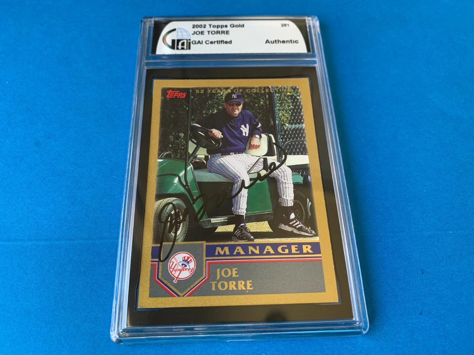 Joe Torre Yankees HOF 2002 Topps GOLD Card Signed Auto PSA/DNA Slabbed