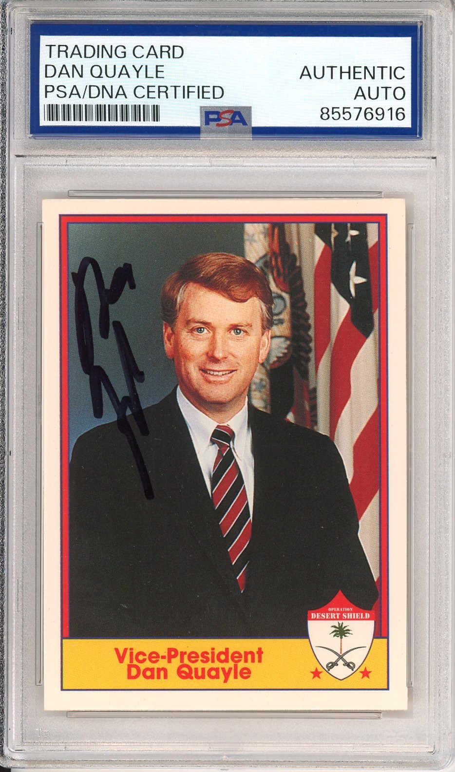 1991 Pacific Vice President Dan Quayle SIGNED AUTOGRAPH PSA DNA COA Desert Storm