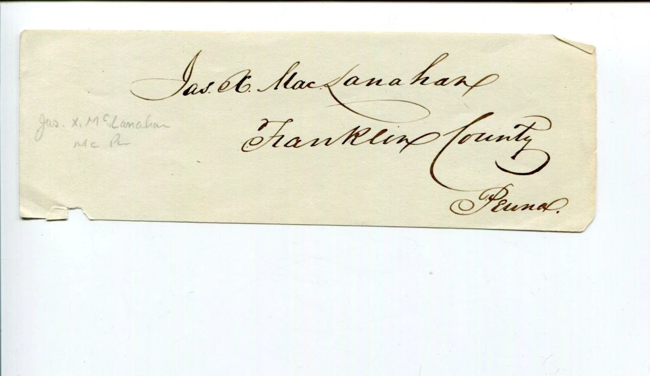 James Xavier McLanahan Pennsylvania US Representative Congress Signed Autograph