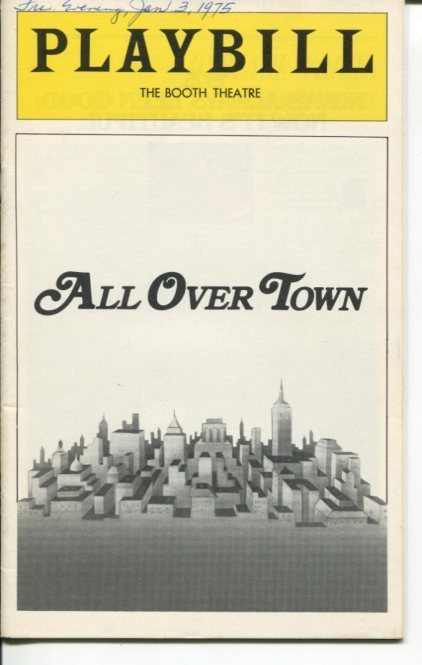 CLEAVON LITTLE MURRAY SCHISGAL BARNARD HUGH ALL OVER TOWN OPENING NIGHT PLAYBILL COLLECTIBLE MEMORABILIA