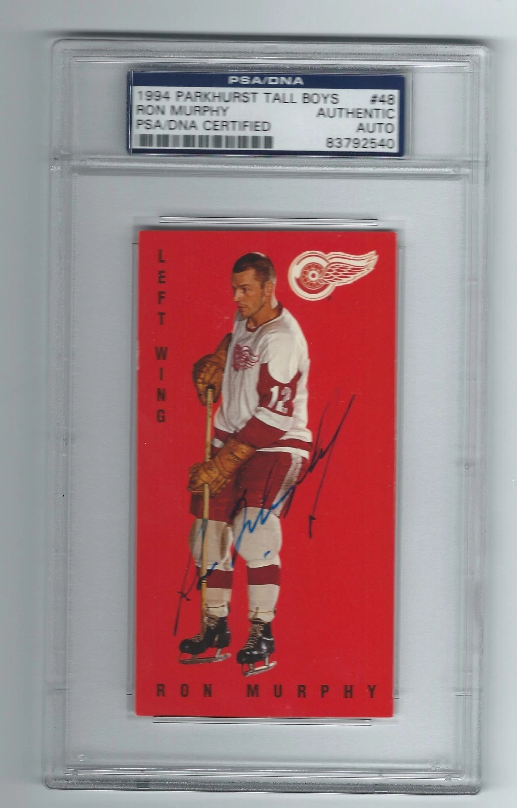 RON MURPHY SIGNED 1994 PARKHURST TALL BOYS CARD #48 PSA/DNA 83792540