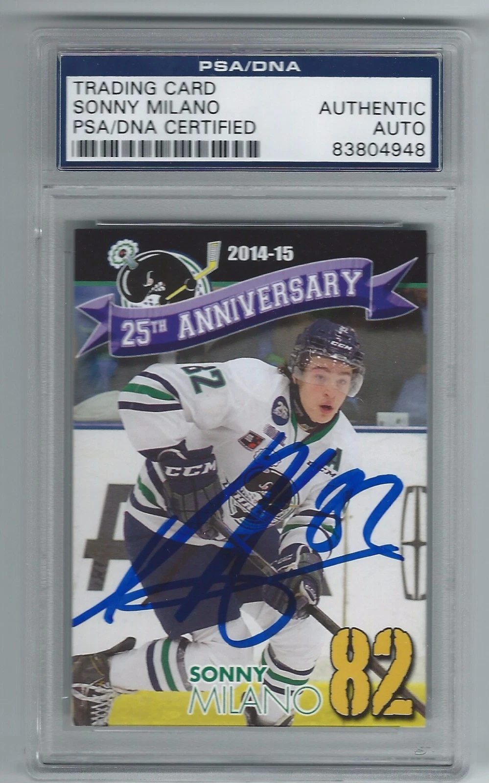 SONNY MILANO SIGNED 2014/15 PLYMOUTH WHALERS ROOKIE CARD PSA/DNA CERTIFIED